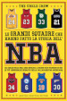 Le grandi squadre che hanno fatto la storia dell'NBA. Dai Chicago Bulls degli anni Novanta ai Golden State Warriors di oggi: le più leggendarie dinastie della pallacanestro americana
